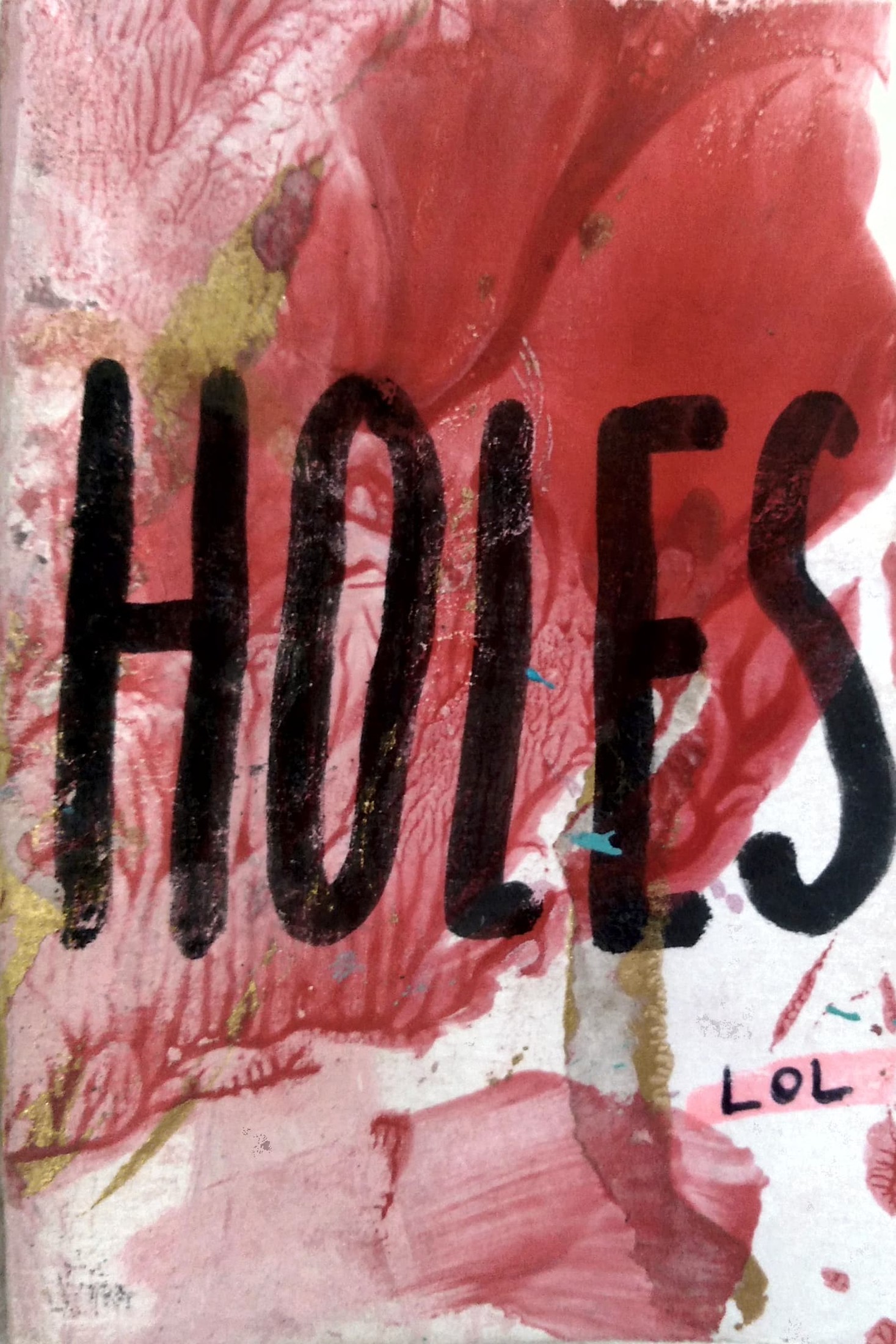 HOLES (lol)