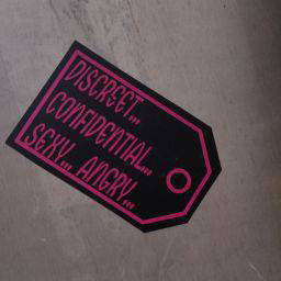 discreet, confidential, sexy, angry